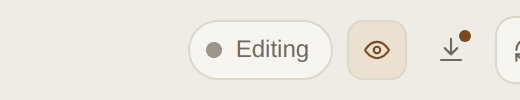 Editing, or Suggesting. One click between them.